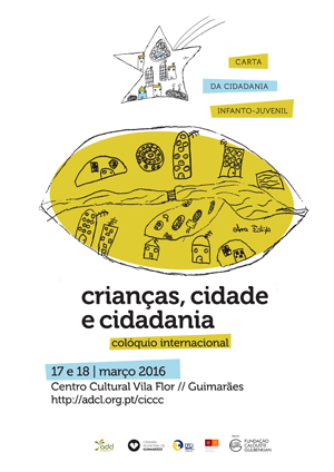 A Aventura no Colóquio Internacional Crianças, Cidades, Cidadania